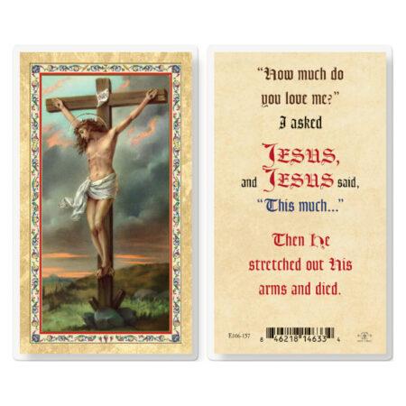 I Asked Jesus Crucifixion Gold-Stamped Laminated Holy Card - 25 Pack