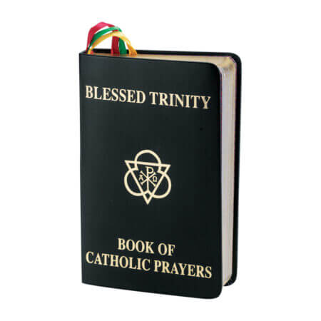 Blessed Trinity Book of Catholic Prayers